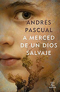 A merced de un dios salvaje- Andres Pascual