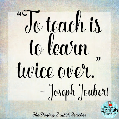 The Daring English Teacher: Inspirational Teacher Quotes