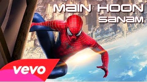 Main Hoon - The Amazing Spider Man 2 (2014) Full Music Video Song Free Download And Watch Online at worldfree4u.com