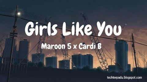 maroon 5-girl like you