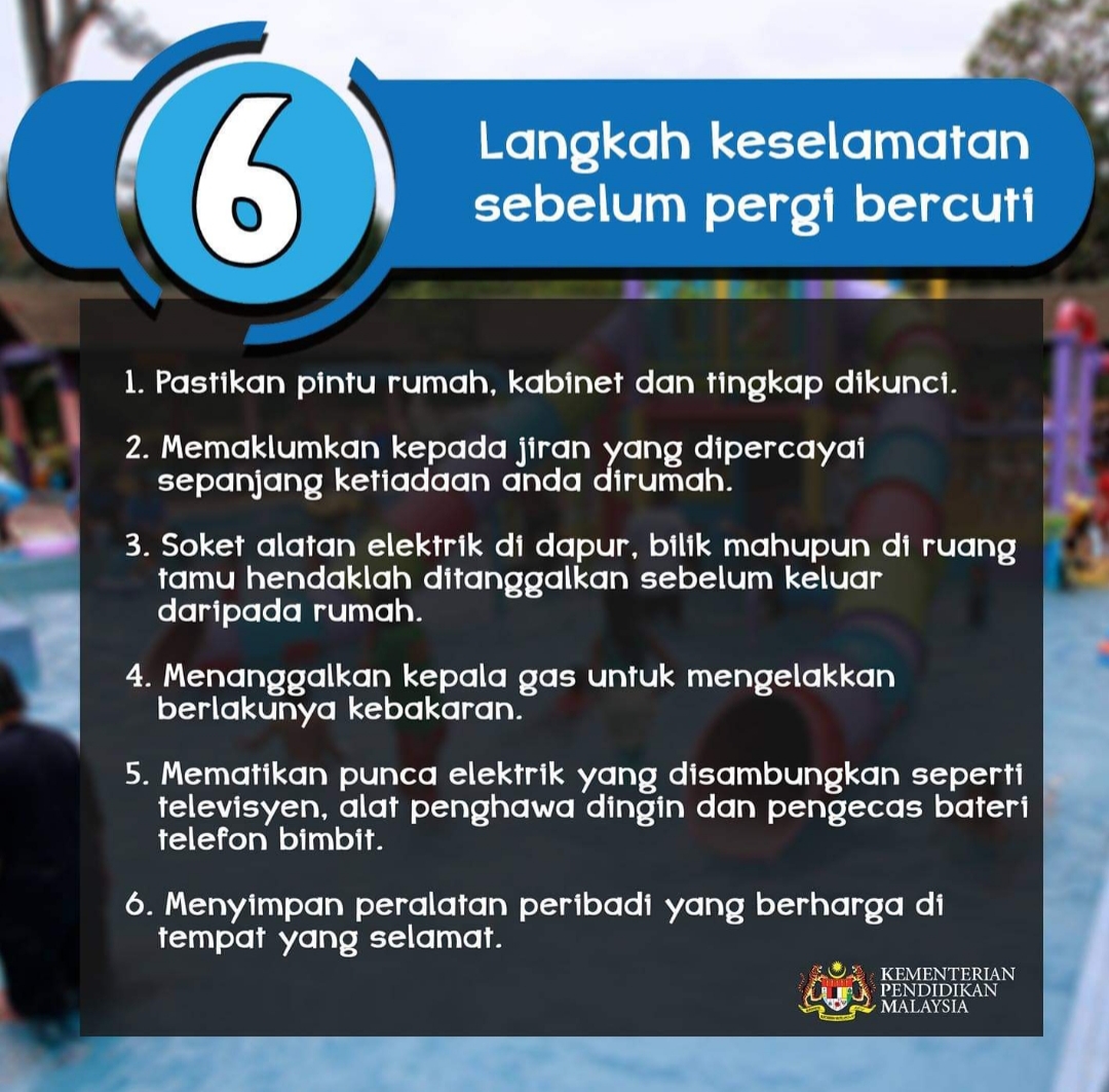 6 Langkah Keselamatan Sebelum Pergi Bercuti Mama Maszull 6 Langkah Keselamatan Sebelum Pergi Bercuti