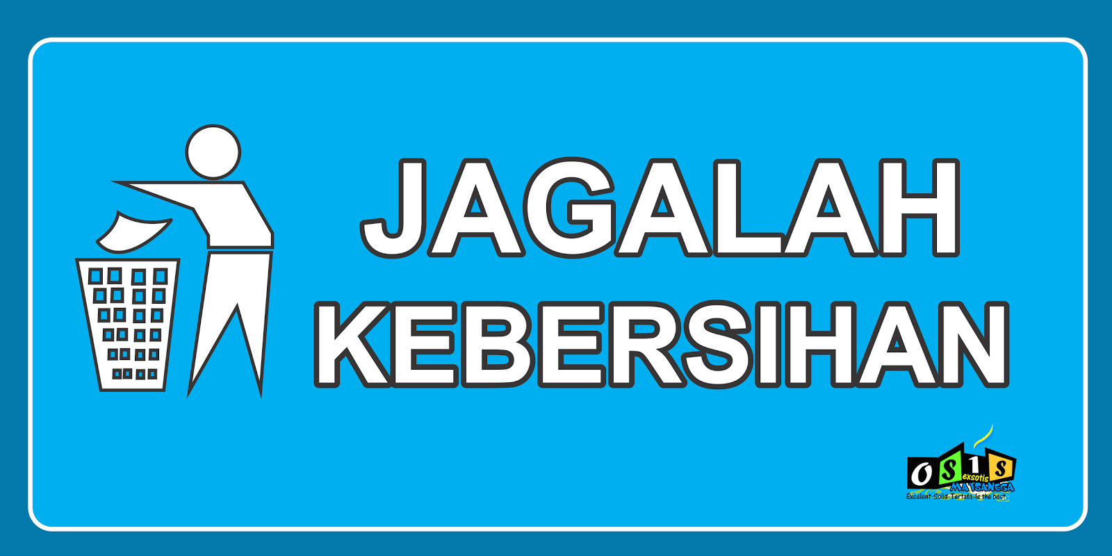 Desain Banner Jagalah  Kebersihan 