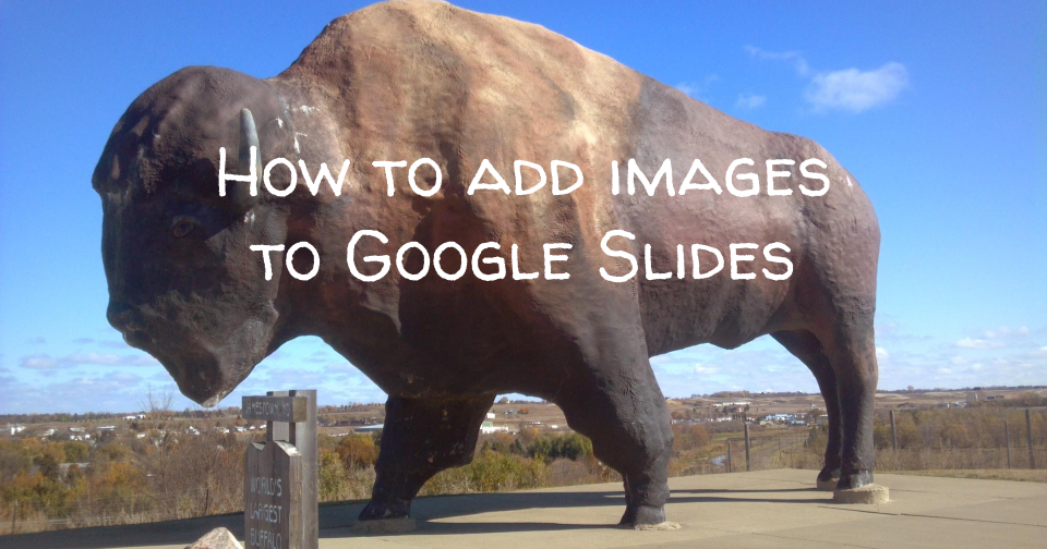 free-technology-for-teachers-how-to-add-images-to-google-slides