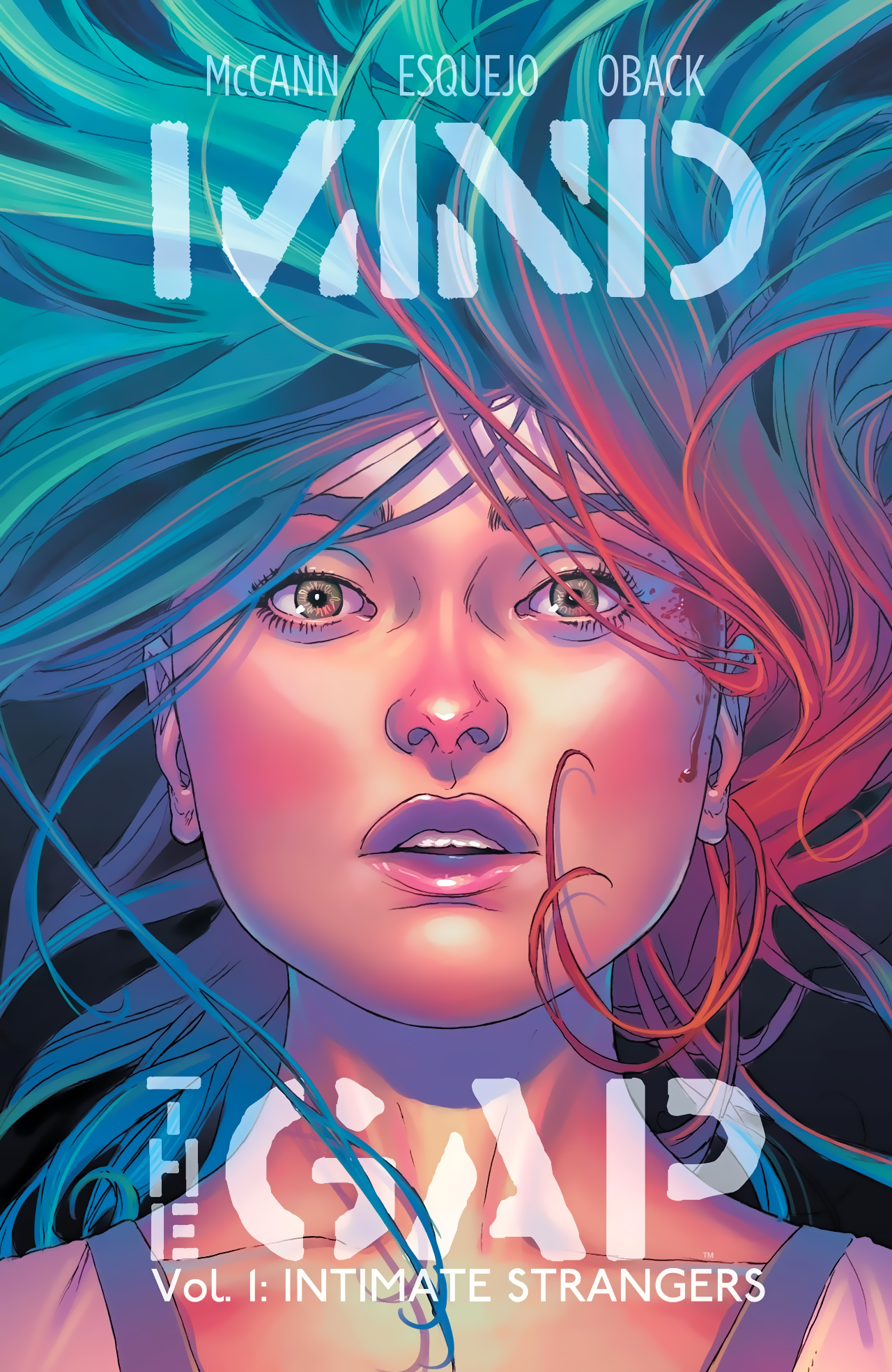 Read online Mind The Gap comic -  Issue # _TPB 1 - Intimate Strangers - 1