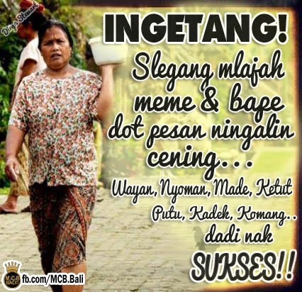 35 Terbaik Untuk Kata Motivasi Bahasa Bali Lucy Feng