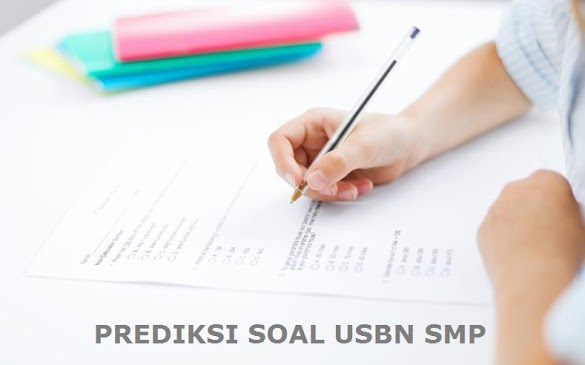 Prediksi Soal Usbn Ips Smp 2018 Dan Kunci Jawabannya