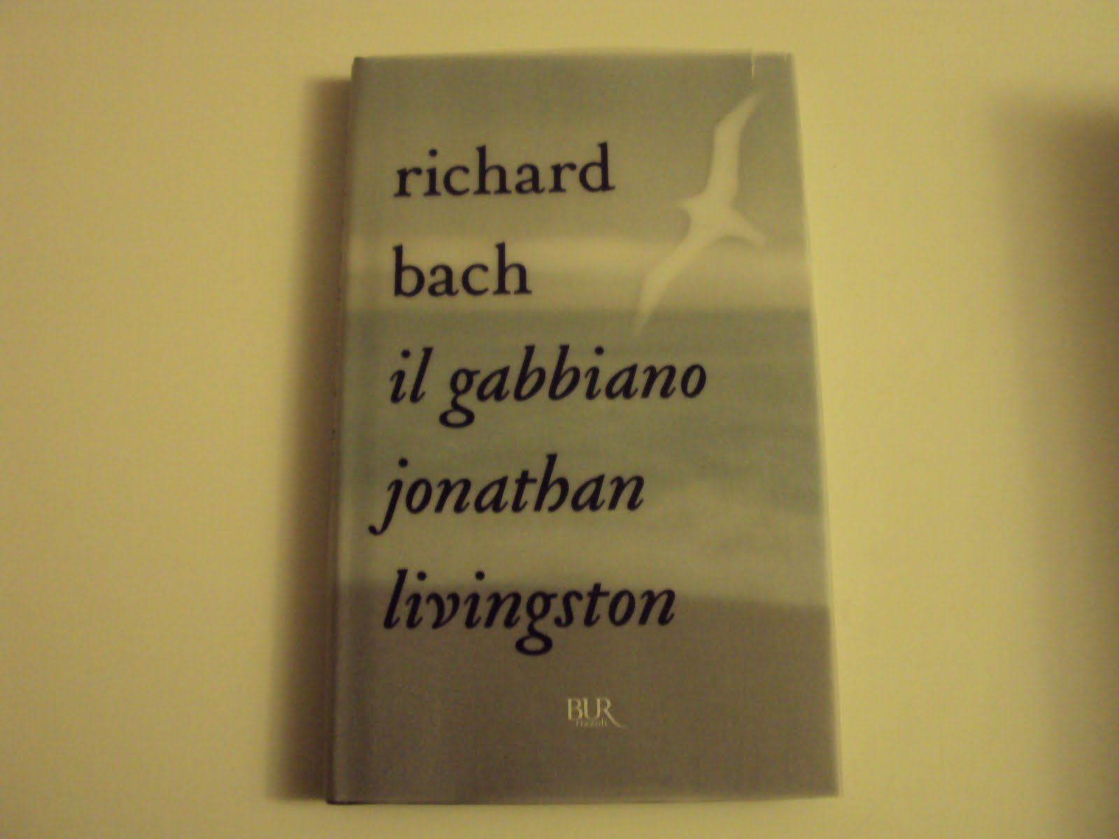 Il gabbiano Jonathan livingston - Richard Bach