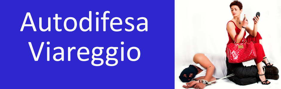 Self Defence - Difesa Personale Viareggio / Versilia