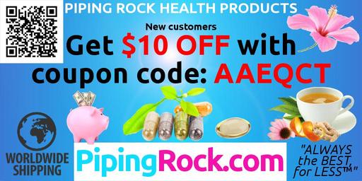 ✨GET $10 OFF✨ your 1st order at Piping Rock Health Products. Use coupon code AAEQCT