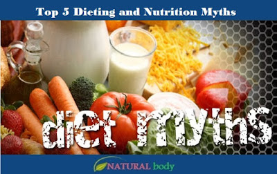 Top 5 Dieting and Nutrition Myths