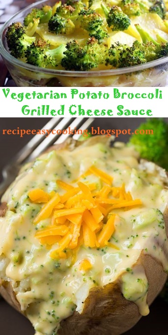 Potato Broccoli  Grilled Cheese Sauce Vegetarian