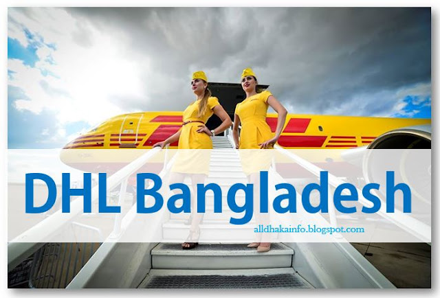 DHL Bangladesh contact number All Dhaka info