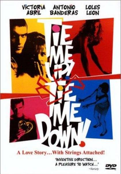 Tie Me Up! Tie Me Down! (1989)