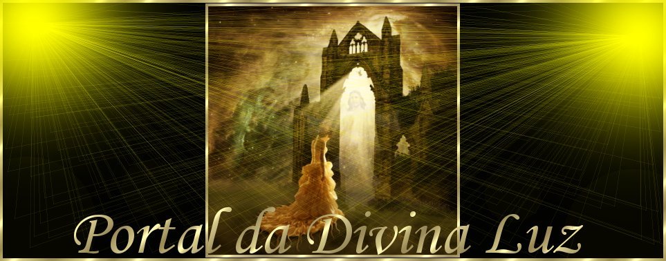 PORTAL DA DIVINA LUZ