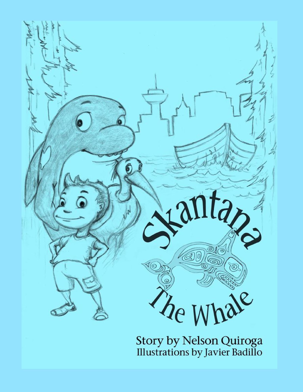 "Skantana The Whale" by Nelson Quiroga available at Amazon Books