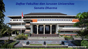 Daftar Fakultas dan Jurusan USD Universitas Sanata Dharma Sleman Terbaru