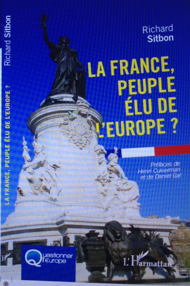 la France peuple elu de l'Europe?