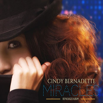 Cindy Bernadette - Miracles ( Full Album 2016 )
