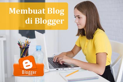 Cara membuat blog di Blogger gratis