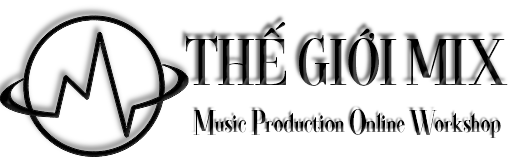 Thế Giới Mix | Music Production &amp; Promotion Academy