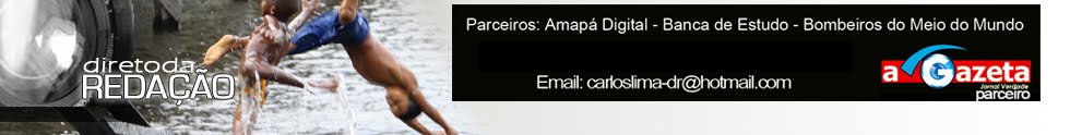 Direto da Redação - Macapá - Amapá - Brasil