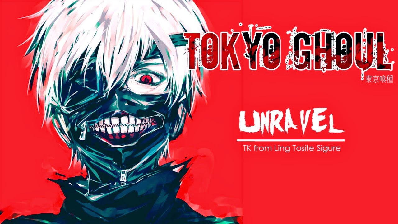 Unravel Tk From Ling Tosite Sigure Lyrics