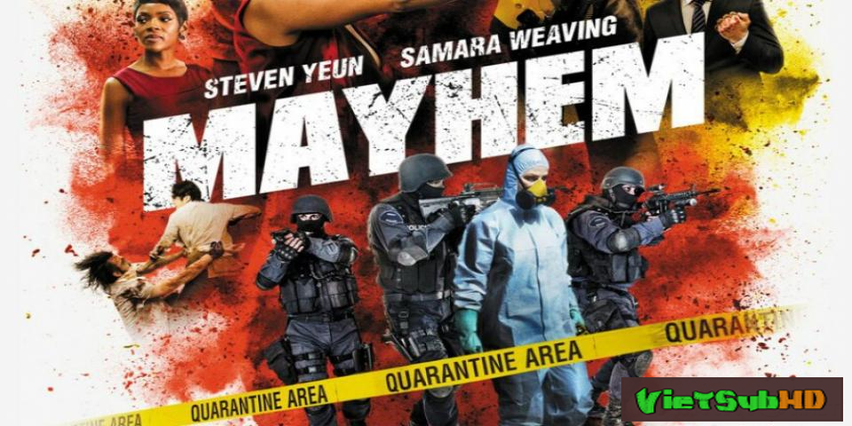 Phim Vi Rút Cuồng Loạn VietSub HD | Mayhem 2017