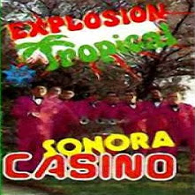 sonora casino explosion tropical