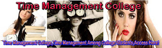 Time Management College,Time Management Among College Students,Access Here!