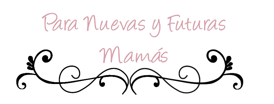 El blog para nuevas y futuras mamás