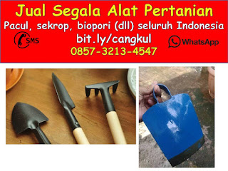 0857-3213-4547 Jual Pacul Cangkul Surabaya