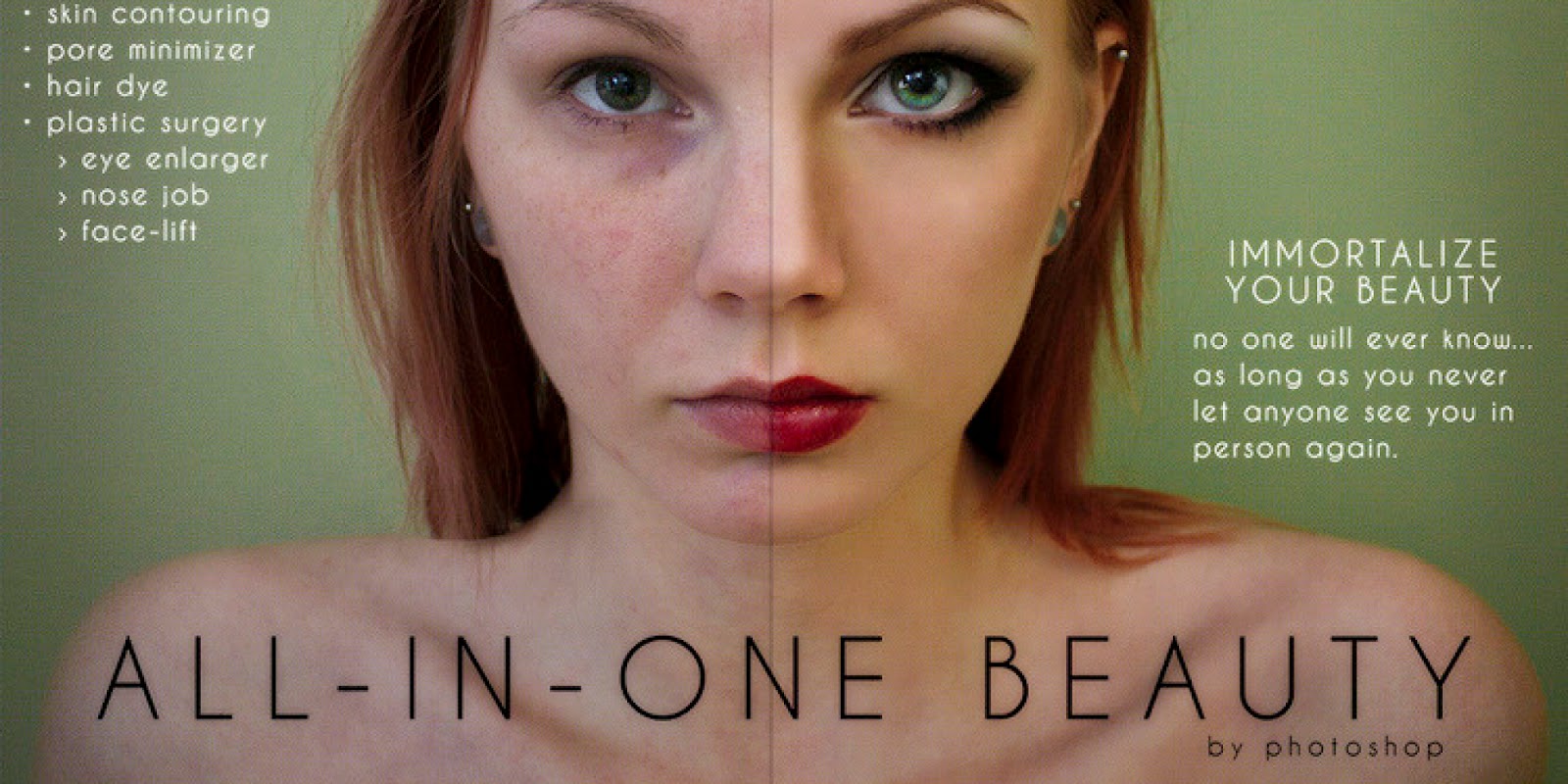 We are beautiful ones. Job face. Deceiving ads. Salish matter Photoshop.