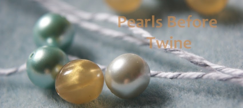 Pearls Before Twine