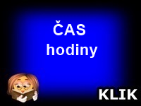 ČAS - HODINY