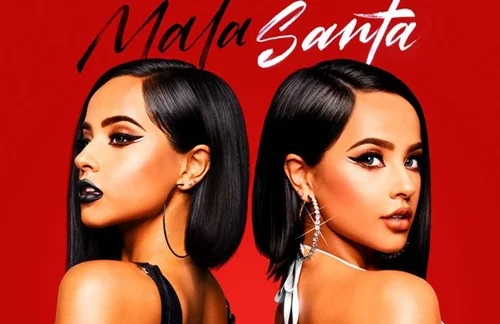 Becky G - Mala Santa