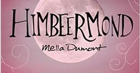 Buchvorstellung: Colors Of Life 1: Himbeermond von Mella Buchvorstellung: Colors Of Life 1: Himbeermond von Mella