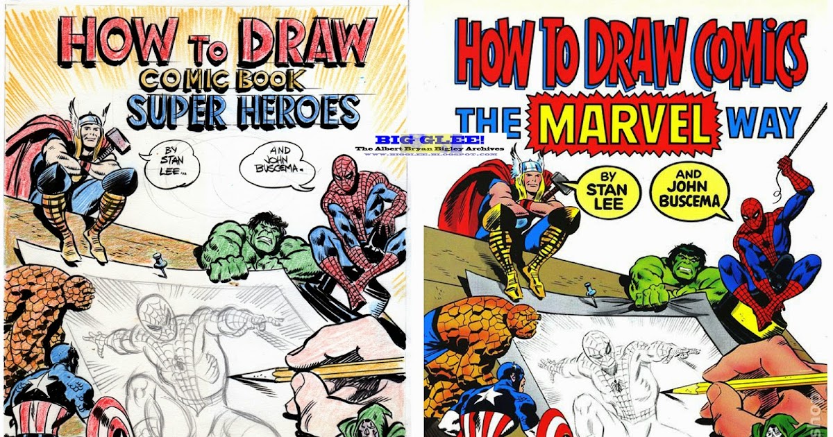 big glee the albert bryan bigley archives how to draw comics the marvel way pdf