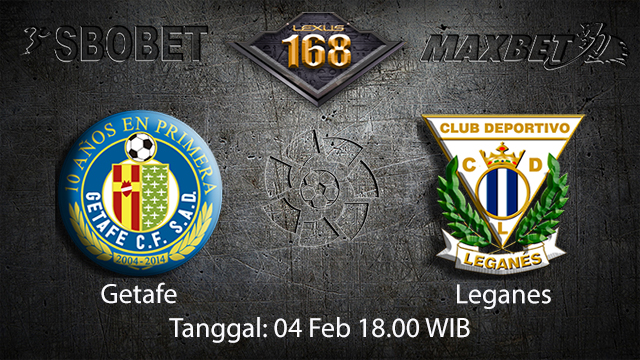 PREDIKSIBOLA - PREDIKSI TARUHAN GETAFE VS LEGANES 4 FEBRUARY 2018 (SPAIN LA LIGA)