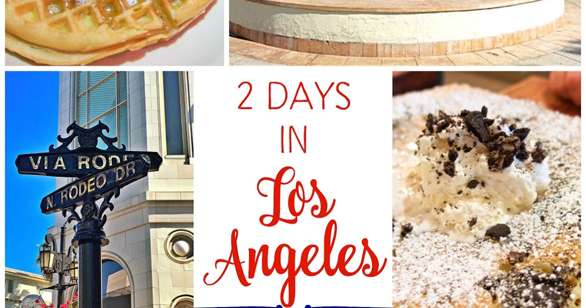 Two Days in Los Angeles | Plain ChickenĀ®