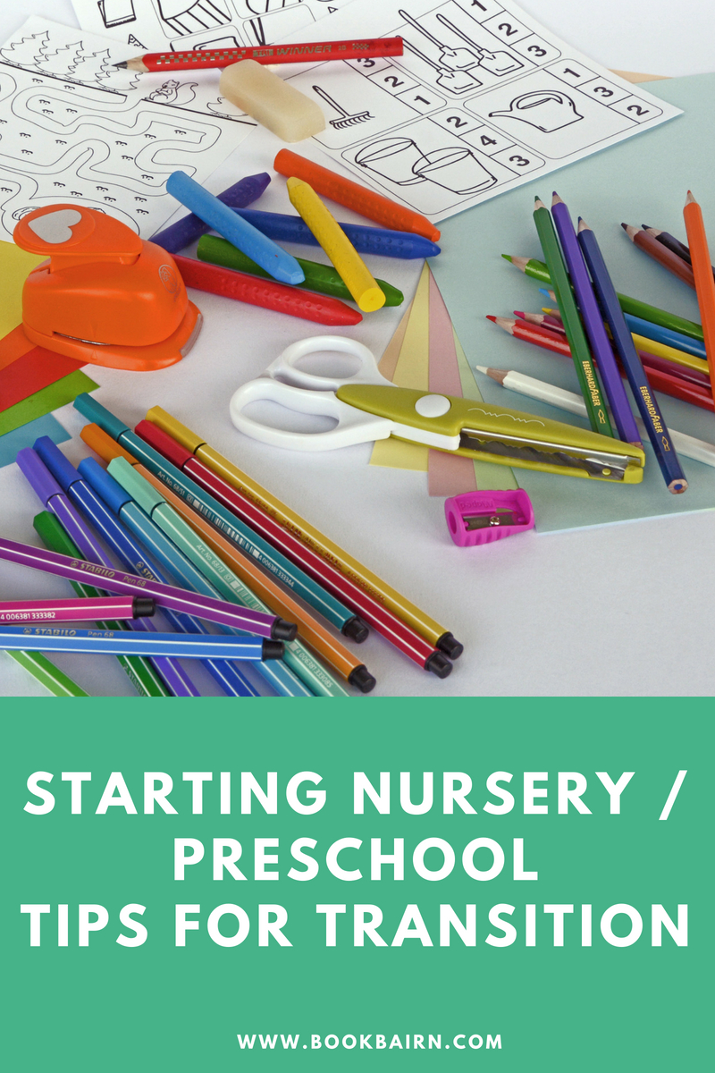 Starting Nursery/Preschool Books and Tips to Help with Transition BookBairn