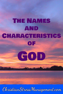 The Names and Characteristics of God