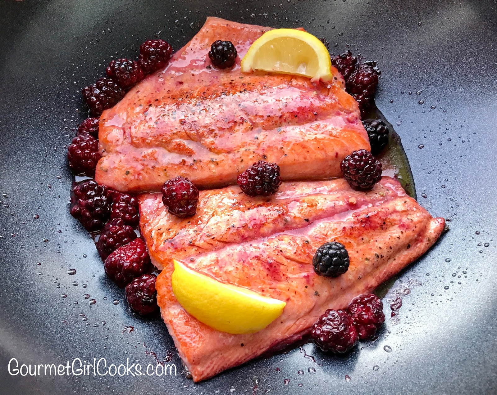 Gourmet Girl Cooks Pan Seared Copper River Salmon w/ Lemon Blackberry