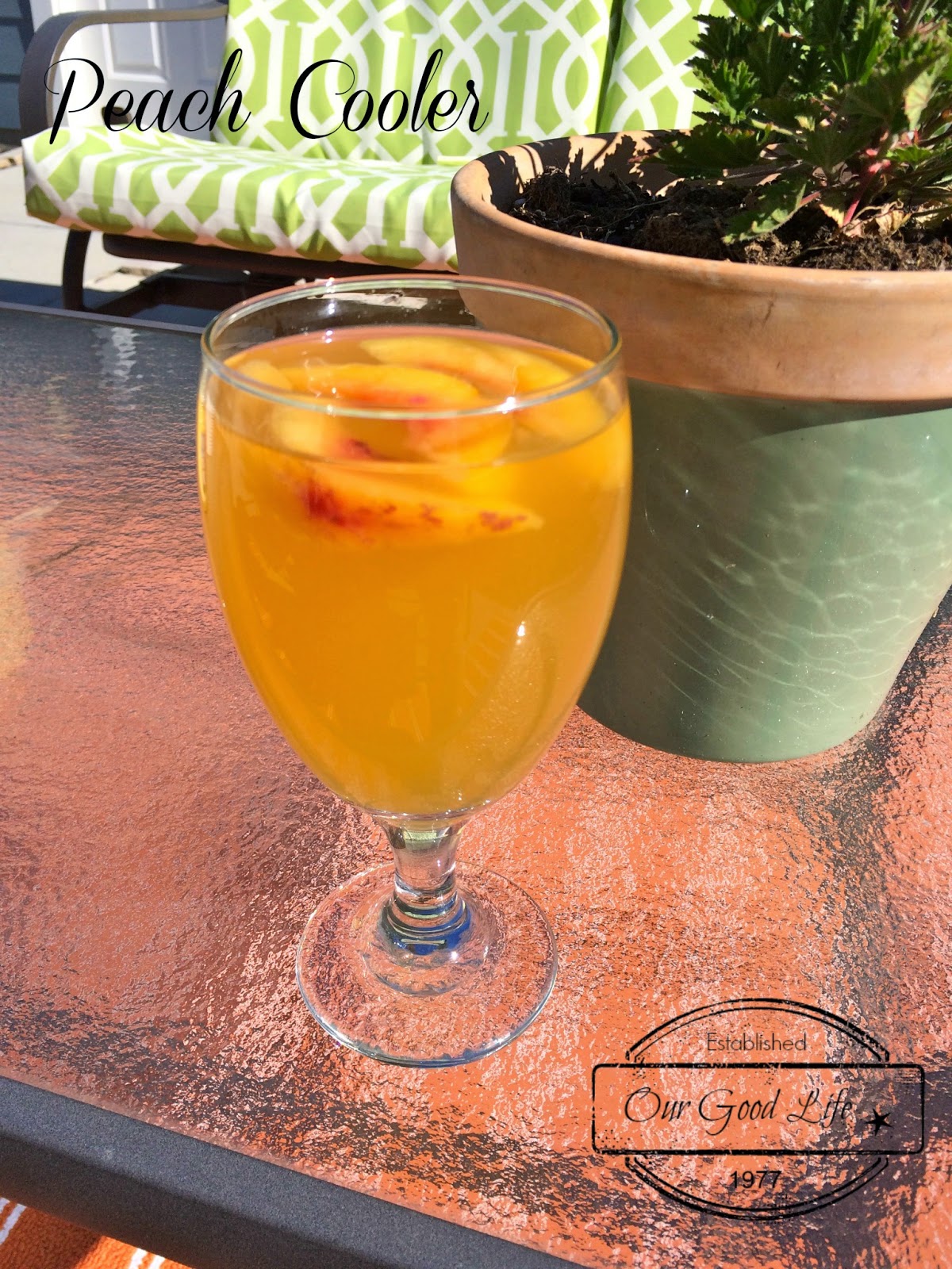 Peach Cooler Our Good Life