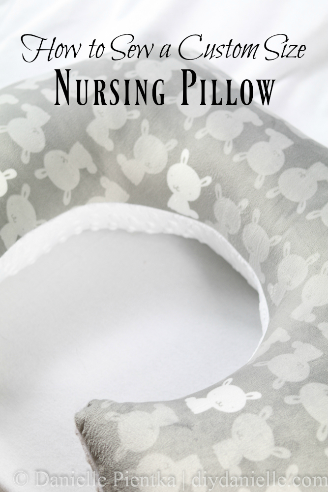 How to Sew a Nursing Pillow DIY Danielle