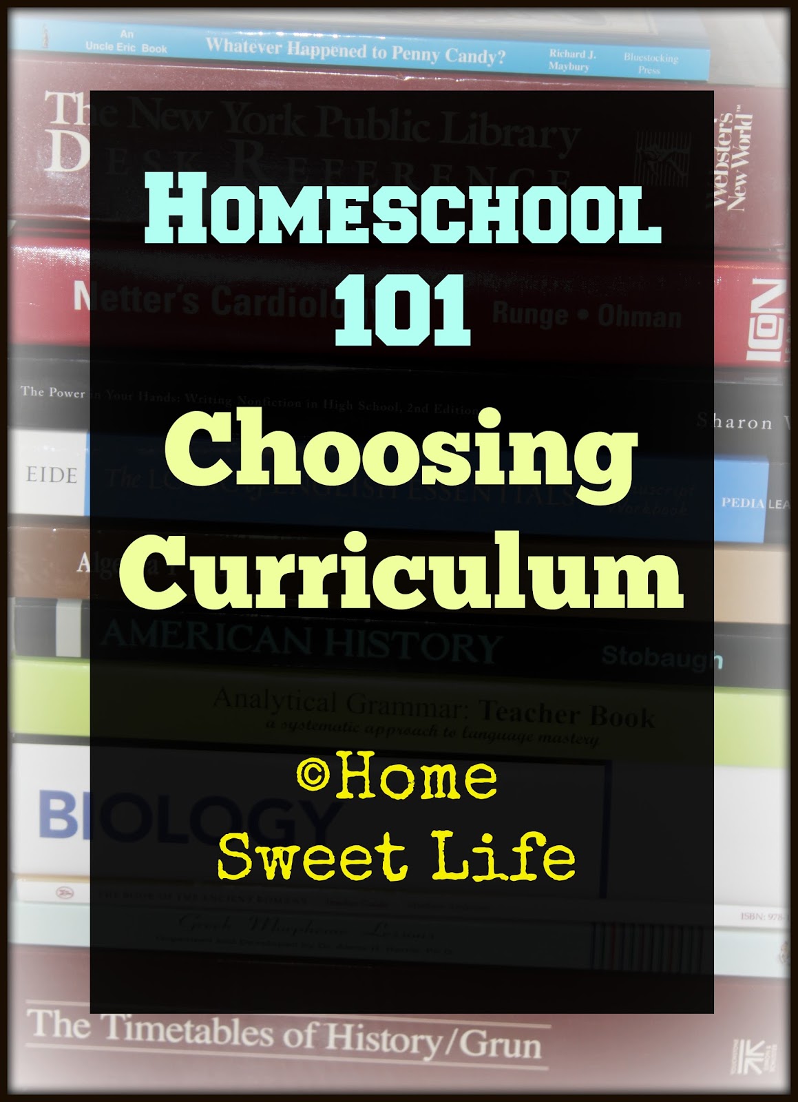 Home Sweet Life Homeschool 101 Curriculum