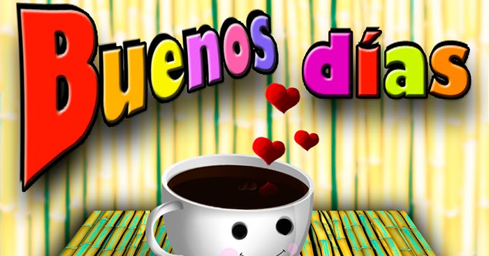 Tarjetas y Postales: Buenos días amigos