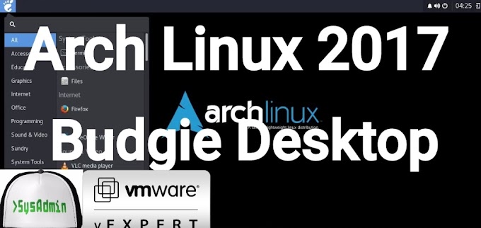 Arch Linux Installation with Budgie Desktop and Apps on VMware Workstation