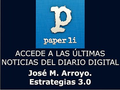 Sigue las últimas noticias de Diario Digital José M. Arroyo Estrategias 2.0