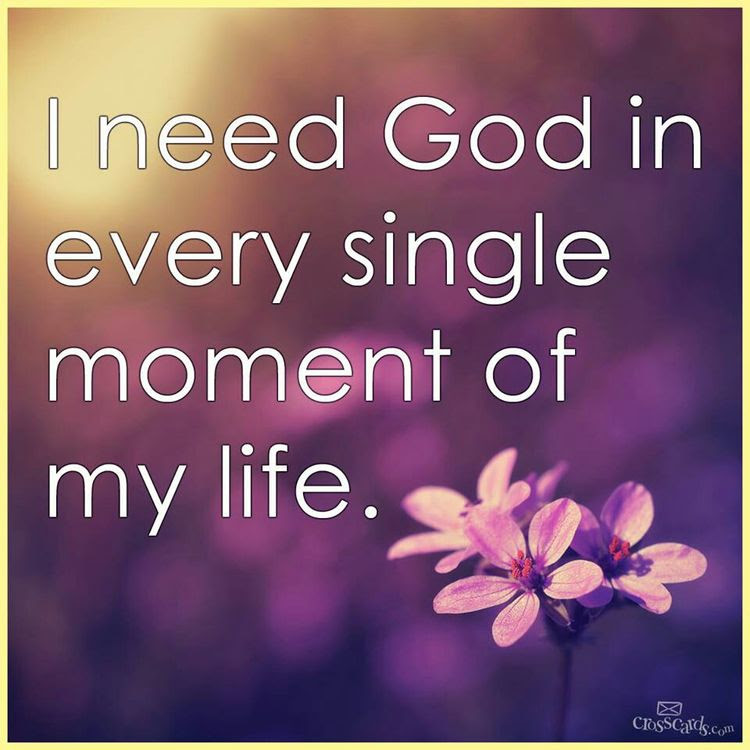 god i need you god i need you