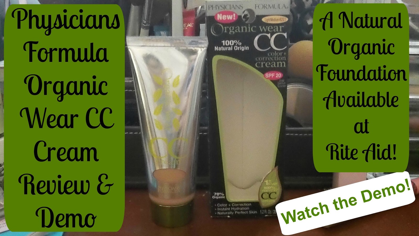 The Real Mom Review Physician's Formula Organic Wear CC Cream